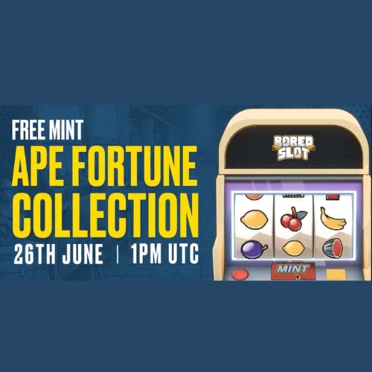Ape Fortune Collection: Freemint