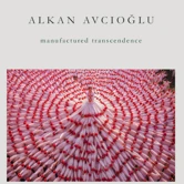 manufactured transcendence
