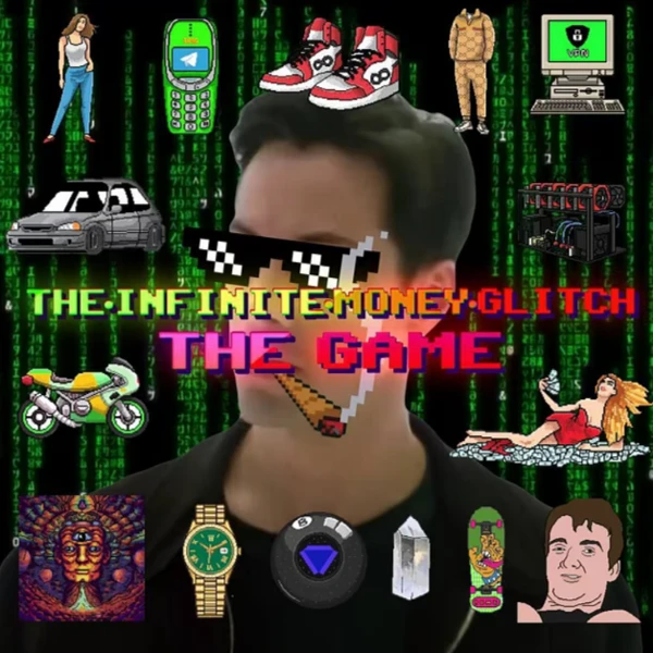 THE•INFINITE•MONEY•GLITCH: THE GAME