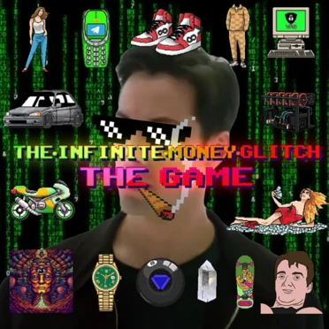 THE•INFINITE•MONEY•GLITCH: THE GAME: Freemint